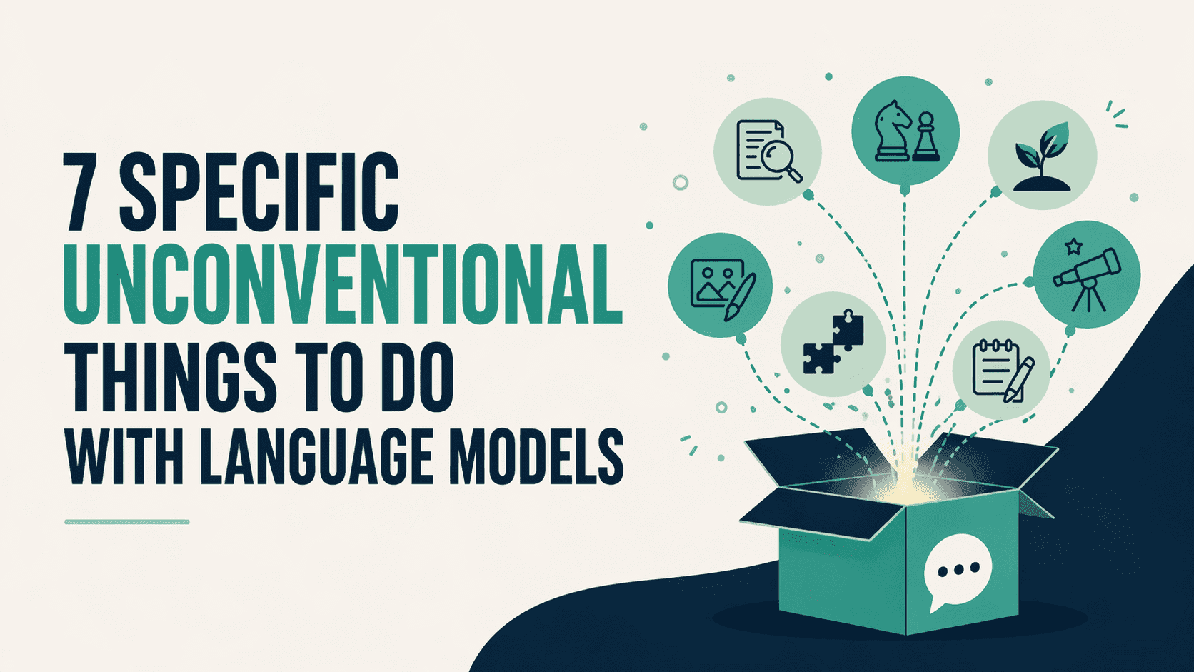 7 Specific Unconventional Things to Do with Language Models